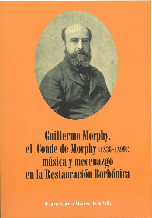 GUILLERMO MORPHY, EL CONDE DE MORPHY (1836-1899): MUSICA Y M