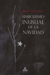SIMBOLISMO INUSUAL DE LA NAVIDAD