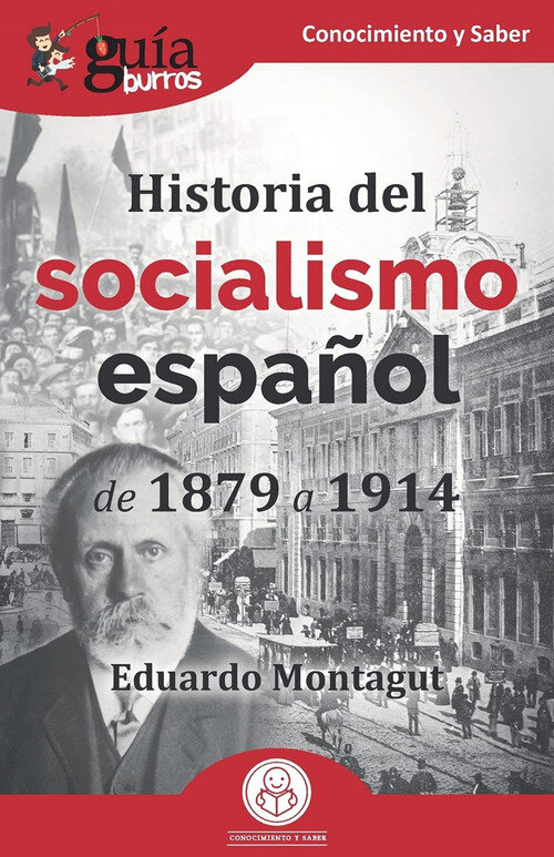 GB: HISTORIA DEL SOCIALISMO ESPAOL