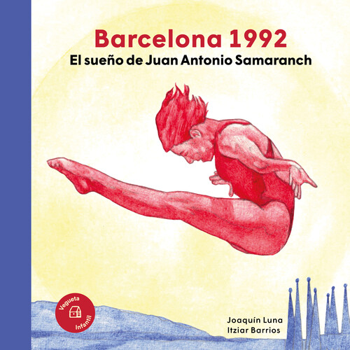 BARCELONA 1992. EL SUEO DE JUAN ANTONIO SAMARANCH