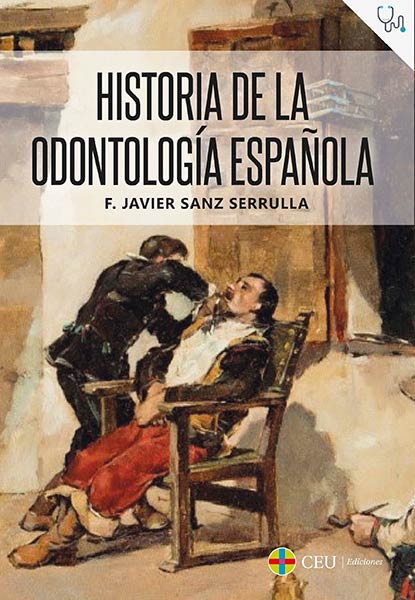 HISTORIA DE LA ODONTOLOGIA ESPAOLA