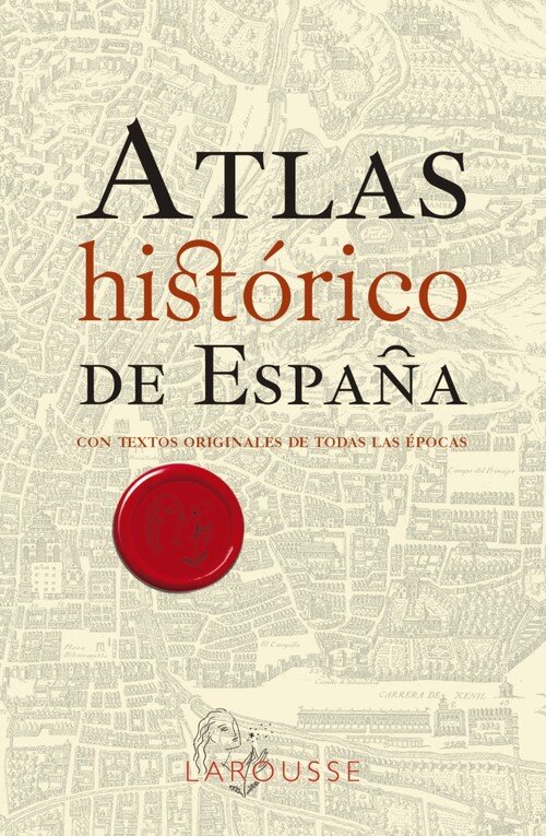 ATLAS HISTORICO DE ESPAA