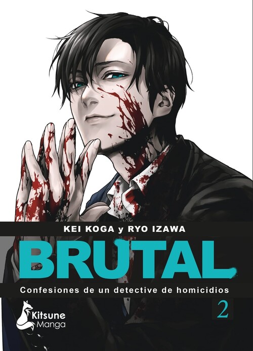 BRUTAL! CONFESIONES DE UN DETECTIVE DE HOMICIDIOS 3