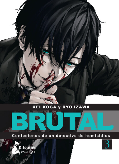 BRUTAL! CONFESIONES DE UN DETECTIVE DE HOMICIDIOS 4