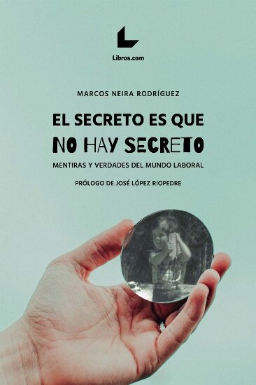 SECRETO ES QUE NO HAY SECRETO, EL