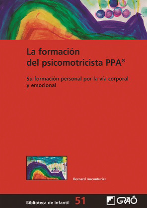 FORMACION DEL PSICOMOTRICISTA PPA, LA