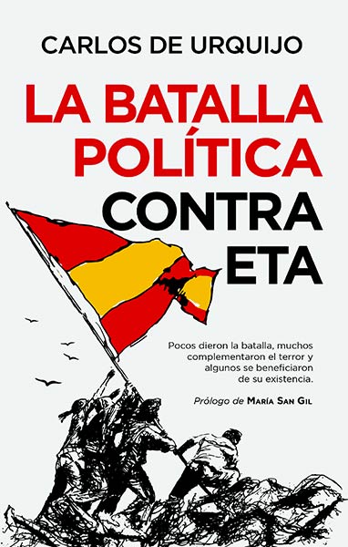 BATALLA POLITICA CONTRA ETA, LA