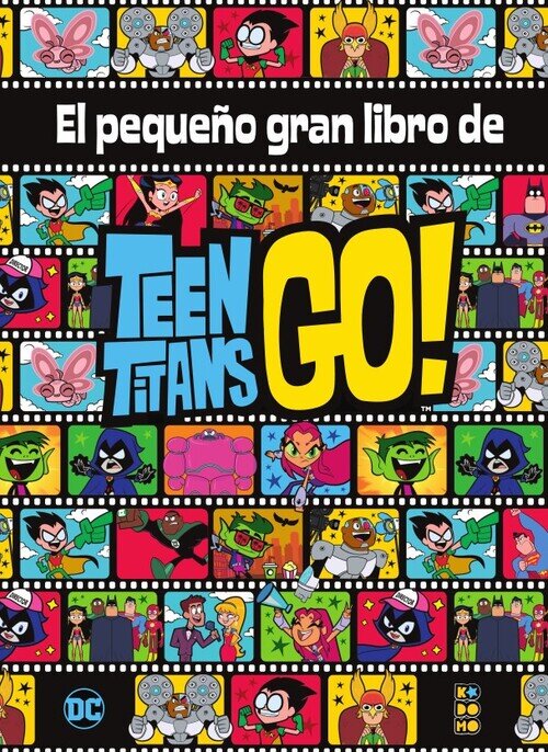 PEQUEO GRAN LIBRO DE LOS TEEN TITANS GO!, EL