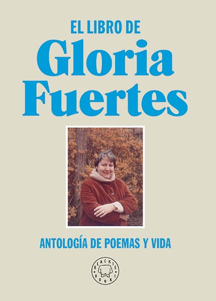 LIBRO DE GLORIA FUERTES, LA (NUEVA EDICION)