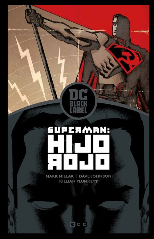 SUPERMAN: HIJO ROJO, EDICION DC BLACK LABEL