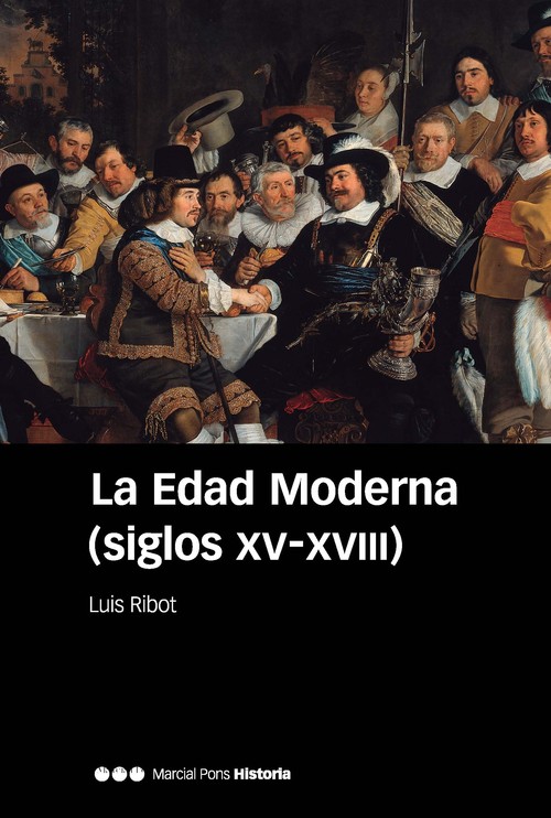 EDAD MODERNA (SIGLOS XV-XVIII),LA