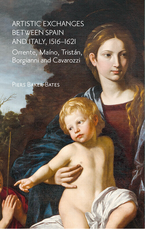 ARTISTIC EXCHANGES BETWEEN SPAIN AND ITALY, 1516-1621: ORRE