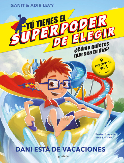 SUPERPODER DE ELEGIR 1, EL. UN DIA CON DANI