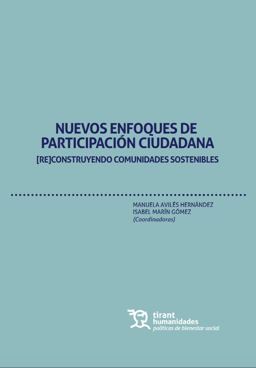 NUEVOS ENFOQUES DE PARTICIPACION CIUDADANA (RE) CONSTRUYEND