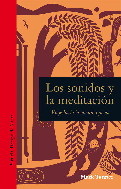 SONIDOS Y LA MEDITACION, LOS