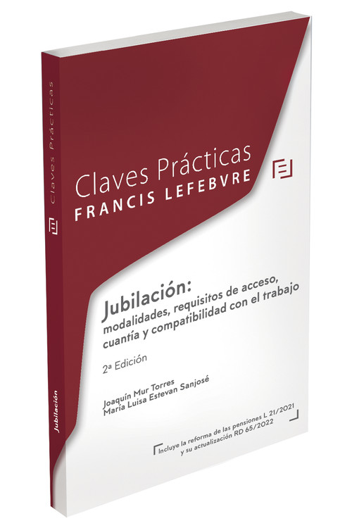 CLAVES PRACTICAS JUBILACION REQUISITOS DE ACCESO CUANTIA Y C