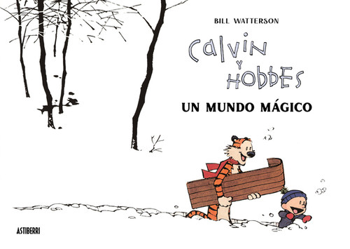 UN MUNDO MAGICO (SUPER CALVIN Y HOBBES 4)