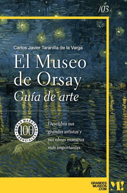 MUSEO DE ORSAY. GUIA DE ARTE