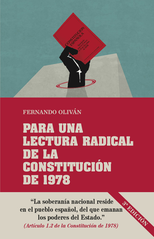 PARA UNA LECTURA RADICAL DE LA CONSTITUCION DE 1978