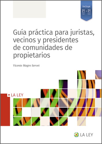 GUIA PRACTICA PARA JURISTAS, VECINOS Y PRESIDENTES DE COMUNI