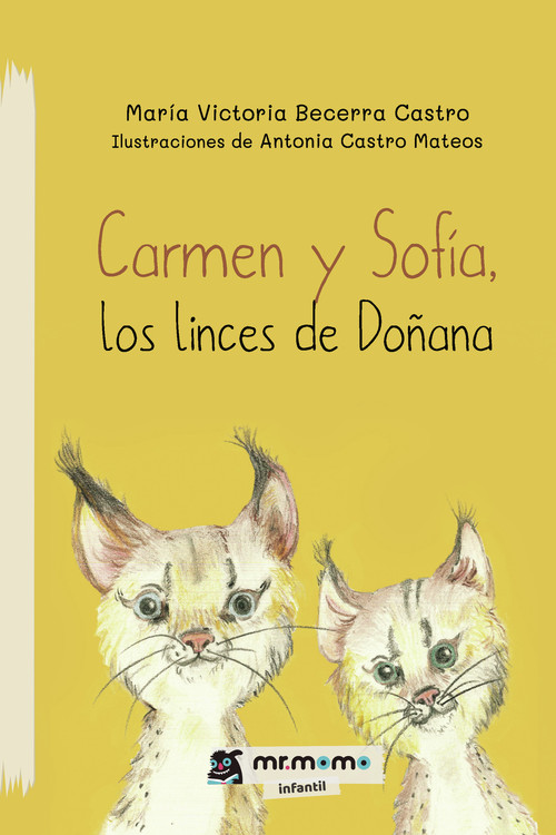 CARMEN Y SOFIA, LOS LINCES DE DOANA