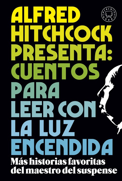 ALFRED HITCHCOCK PRESENTA: CUENTOS PARA LEER CON LA LUZ ENC