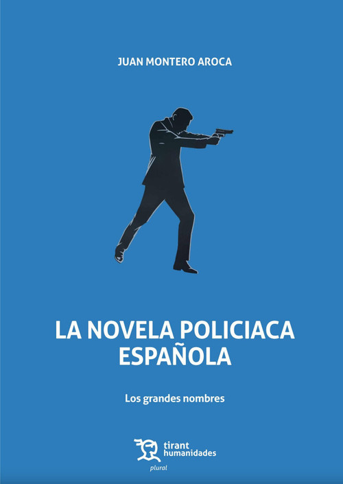 NOVELA POLICIACA ESPAOLA, LA