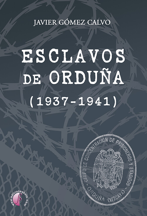 ESCLAVOS DE ORDUA (1937-1941)