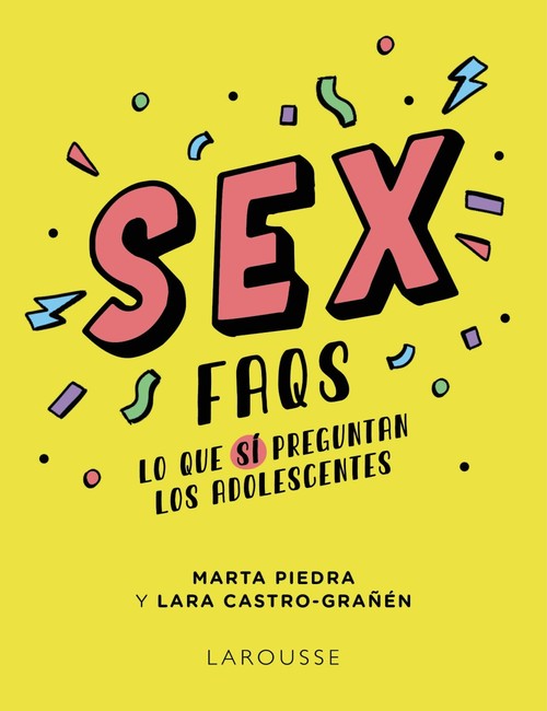 SEX FAQS. EL QUE SI QUE PREGUNTEN ELS ADOLESCENTS