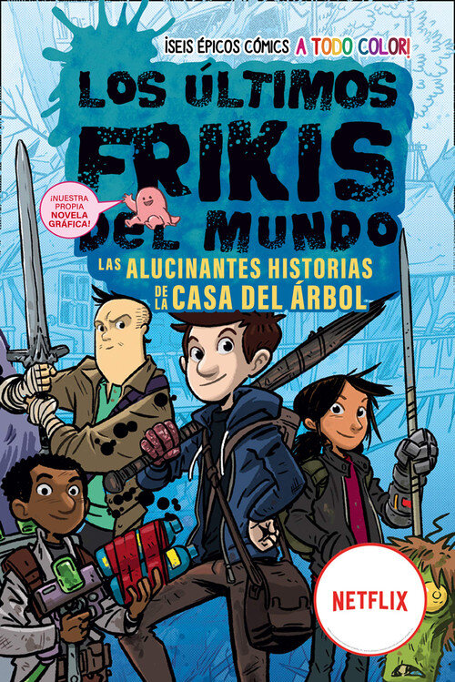 ULTIMOS FRIKIS DEL MUNDO Y EL REY DE LAS PESADILLAS, LOS