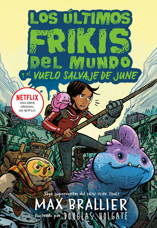 ULTIMOS FRIKIS DEL MUNDO, LOS: LAS ALUCINANTES HISTORIAS DE