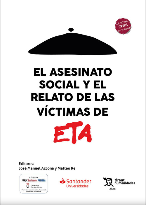 ASESINATO SOCIAL Y EL RELATO DE LAS VICTIMAS DE ETA, EL