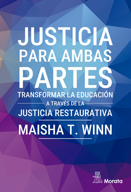 JUSTICIA PARA AMBAS PARTES. TRANSFORMAR LA EDUCACION A TRAVE