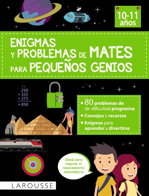 ENIGMAS Y PROBLEMAS DE MATES PARA PEQUEOS GENIOS (9-10 AOS