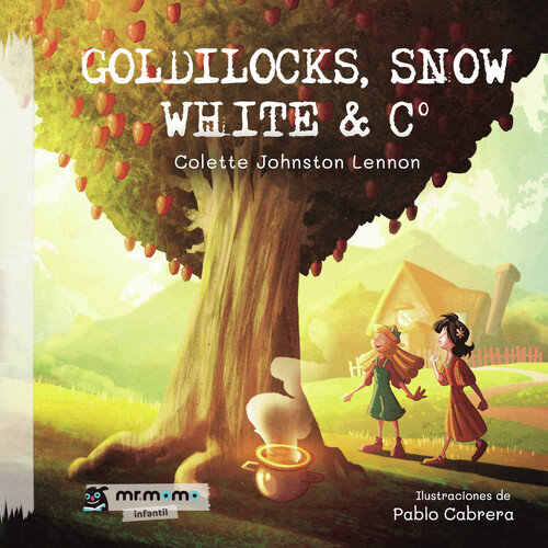 GOLDILOCKS, SNOW WHITE AMP.C