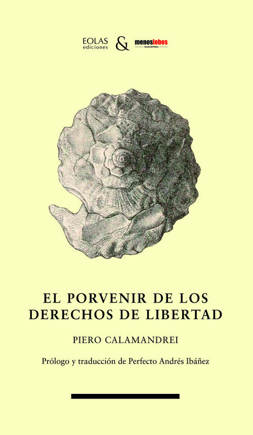 PORVENIR DE LOS DERECHOS DE LIBERTAD, EL