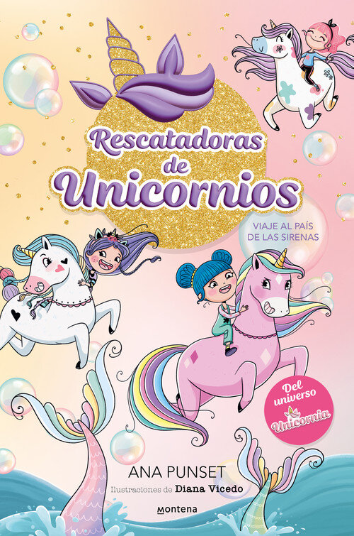 VIAJE AL PAIS DE LAS SIRENAS (RESCATADORAS DE UNICORNIOS 1)