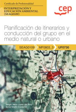MANUAL. PLANIFICACION DE ITINERARIOS Y CONDUCCION DEL GRUPO