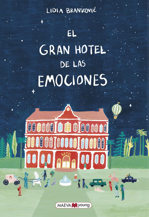 GRAN HOTEL DE LES EMOCIONS, EL
