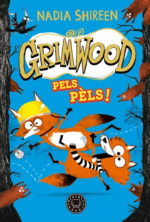 GRIMWOOD 2. PELS PELS!