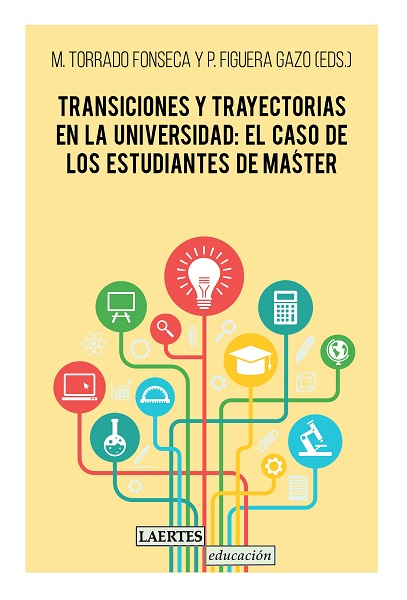 TRANSICIONES Y TRAYECTORIAS EN LA UNIVERSIDAD: EL CASO DE LO