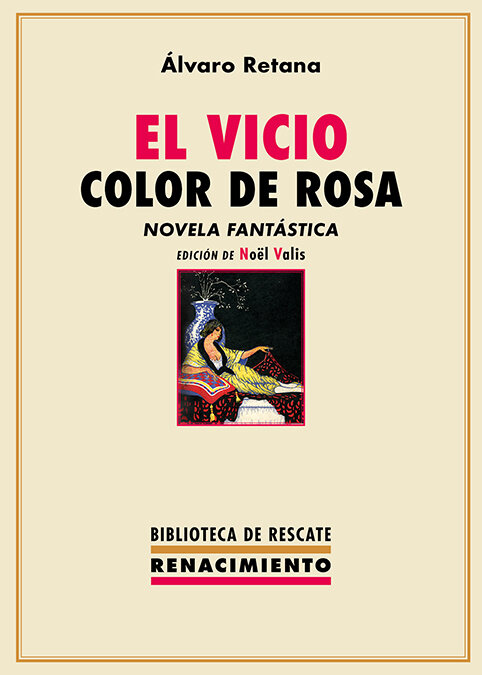VICIO COLOR DE ROSA, EL