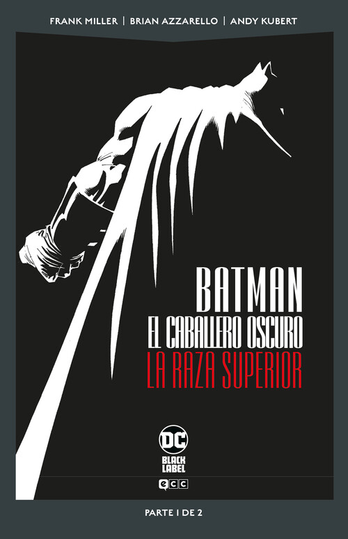 BATMAN: EL CABALLERO OSCURO: LA RAZA SUPERIOR 1 DE 2 (DC POC