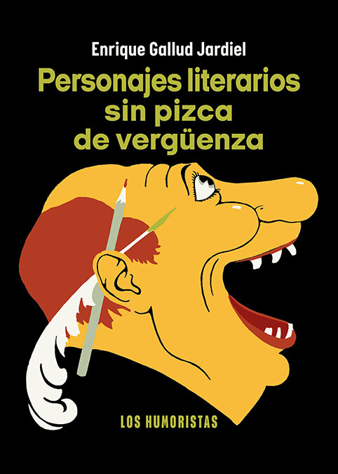 PERSONAJES LITERARIOS SIN PIZCA DE VERGUENZA