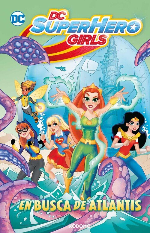 DC SUPER HERO GIRLS: TIEMPOS PASADOS EN SUPER HERO HIGH (BIB