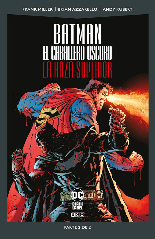 BATMAN: EL CONTRAATAQUE DEL CABALLERO OSCURO (BIBLIOTECA DC