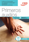 MANUAL. PRIMEROS AUXILIOS (MF0272_2). CERTIFICADOS DE PROFES