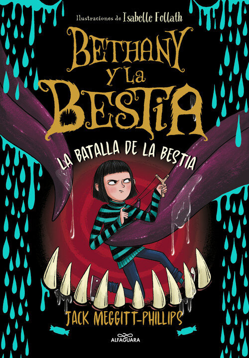 BETHANY I LA BESTIA 2. LA VENJANA DE LA