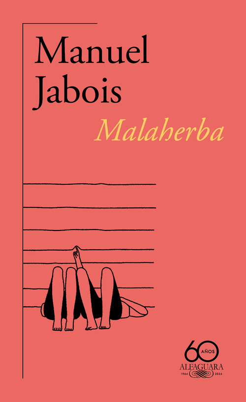 MALAHERBA (60. ANIVERSARIO DE ALFAGUARA)