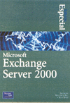 MICROSOFT EXCHANGE SERVER 2000-ED.ESPECI